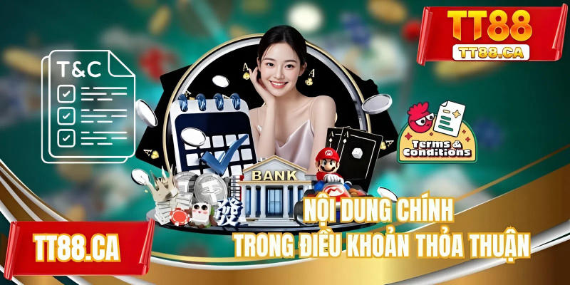Nội dung chính trong điều khoản thỏa thuận